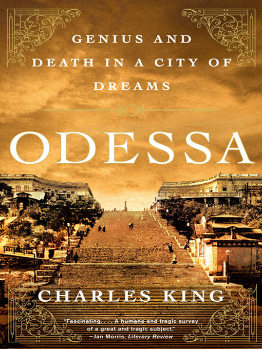 Title details for Odessa by Charles King - Wait list